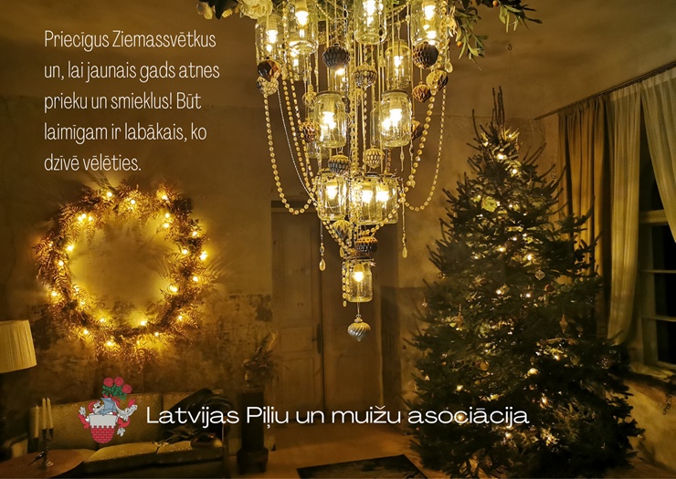 Travelnews.lv redakcijā ienāk Ziemassvētku un Jaungada apsveikumi! Latvijas Piļu un muižu asociācija - Paldies! 296003