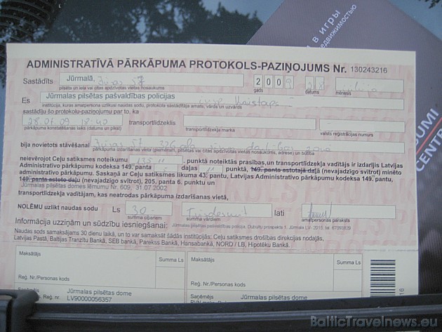 Daudzus kūrorta viesus sagaidīja 30 LVL sods. Pašvaldībai būtu jārūpējas, lai laimīgie tūristi Jūrmalā dāsni atstāj naudu viesnīcās, restorānos un vei Daudzus kūrorta viesus sagaidīja 30 LVL sods. Pašvaldībai būtu jārūpējas, lai laimīgie tūristi Jūrmalā dāsni atstāj naudu viesnīcās, restorānos un vei 35656