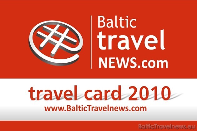 BalticTravelnews.com travel card 2010 aicina pieteikties ziņu vēstkopai - www.travelnews.lv/newslist 40690
