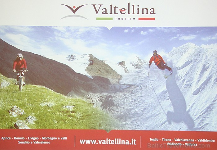 Itālijas Valtellina (www.valtellina.it) un Alida Tūrs T.A. (www.alidatour.lv) aicina uz kalnu slēpošanu Itālijas Valtellina (www.valtellina.it) un Alida Tūrs T.A. (www.alidatour.lv) aicina uz kalnu slēpošanu 67276