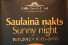 Baltic Beach Hotel iepriecina 10.11.2012 savus viesus ar «Saulaino nakti» - www.BalticBeach.lv 1