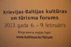 Baltijas-Krievijas kultūras un tūrisma forums (6.02-9.02.2013) viesnīcā Radisson Blu Daugava 36