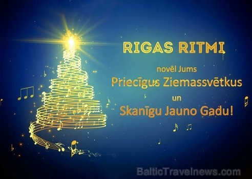 Travelnews.lv pateicas par mīļajām Ziemassvētku dāvanām un apsveikumiem - festivāls Rīgas Ritmi 274185
