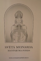 Rīgas Svētā Jēkaba Romas katoļu katedrālē ar svinīgu Sv.Misi atklāj «Svētā Meinarda mantojuma fondu» 2