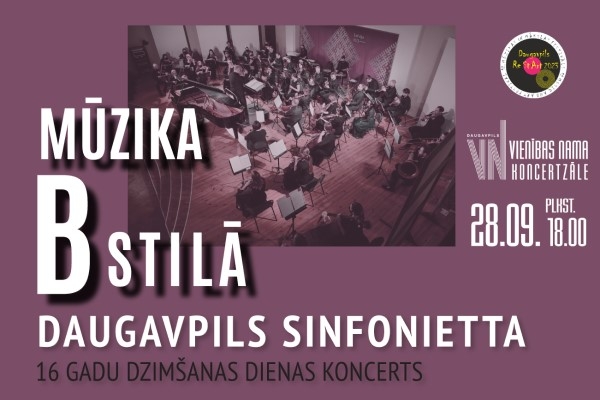 «Daugavpils Sinfonietta» aicina uz dzimšanas dienas koncertu