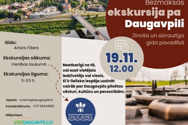 Daugavpils aicina uz bezmaksas ekskursiju