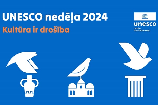 UNESCO nedēļa 2024: kultūras m