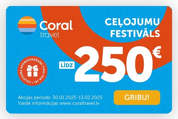 Tagad lētāk: «Coral Travel Latvia» atlaides turpin