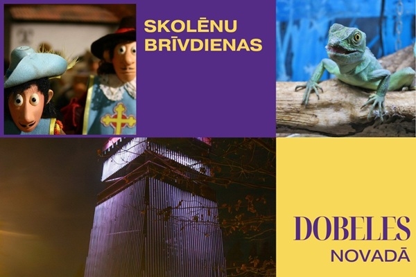 Idejas aizraujošām skolēnu brīvdienām Dobeles nova