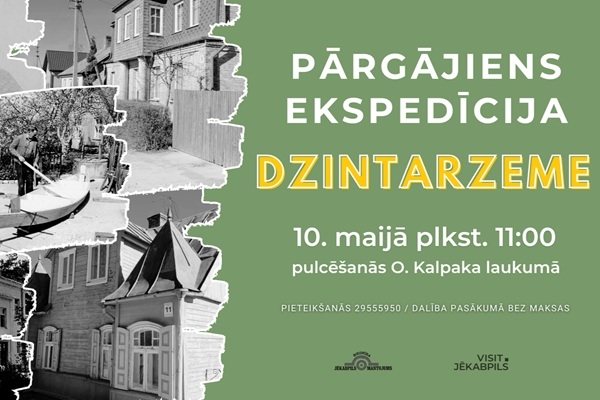 Jēkabpils novads: Norisināsies izzinošs pārgājiens - ekspedīcija «Dzintarzeme»