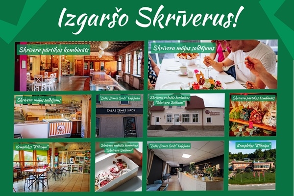 Skrīveri – vieta, kur garša kļūst par piedzīvojumu