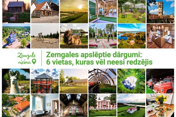Zemgales dārgumi: 6 vietas, kuras vēl neesi redzēj