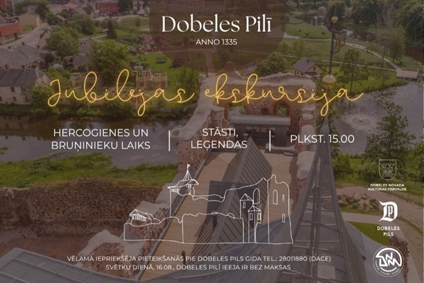 Dobeles Livonijas ordeņa pils svin 690 gadu jubile