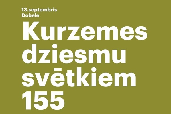 Septembrī Dobelē godinās Kurzemes dziesmu svētku 1