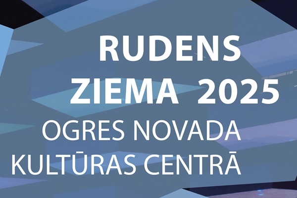 Ogres novada Kultūras centrs atklāj rudens–ziemas 