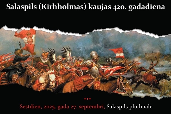 Ar vērienīgu programmu Salaspilī atzīmēs Kirhholma