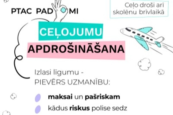 PTAC vētī: Kas jāzina par ceļojumu apdrošināšanu?