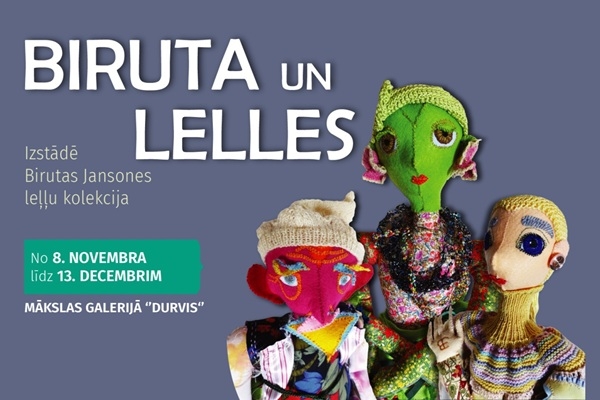 Birutas Jansones autorleļļu kolekcija Mākslas gale