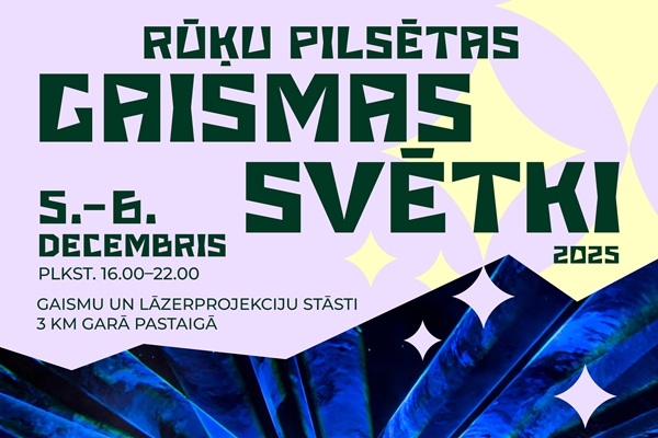 Rūķu pilsētas Gaismas svētki LVM dabas parkā Tērve