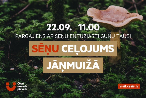 Dodies sēņu ceļojumā Jānmuižā!