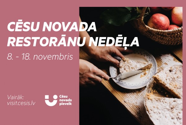 Cēsu novads ielūdz uz Restorānu nedēļu!