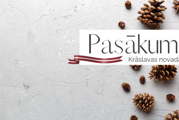 Kultūras pasākumi Krāslavas novadā 