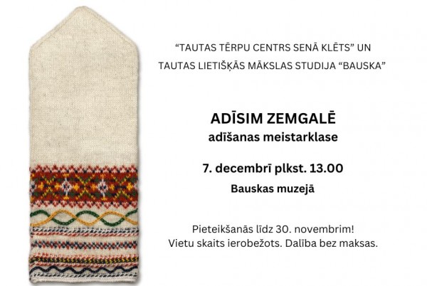 Adīsim Zemgalē - adīsim Bauskā!