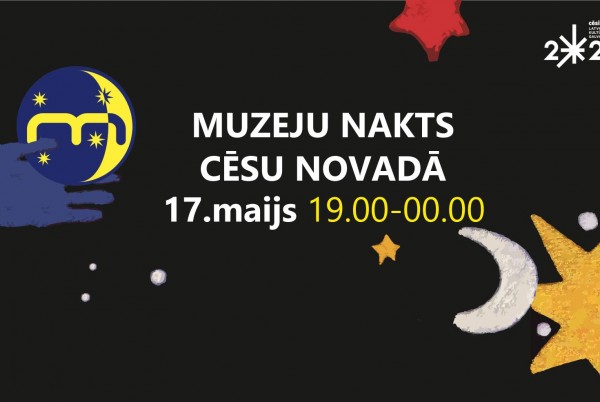 Muzeju nakts Cēsu novadā!
