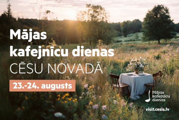 Mājas kafejnīcu dienas Cēsu novadā 2025!