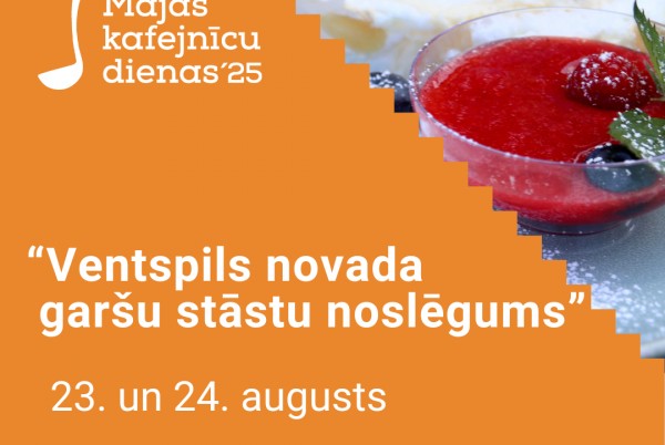 Mājas kafejnīcu dienas Ventspils novadā