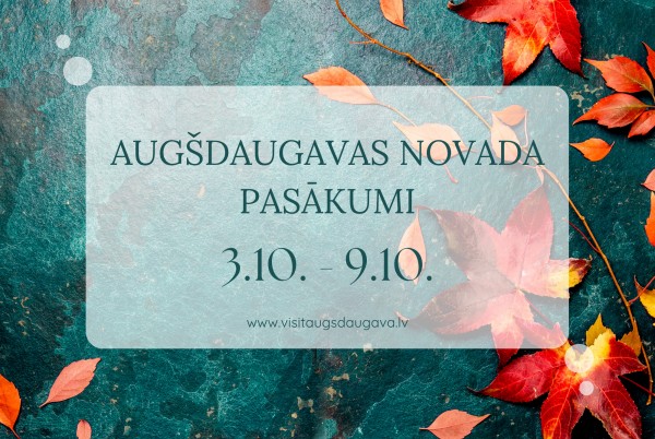 Augšdaugavas novada nedēļas pasākumi