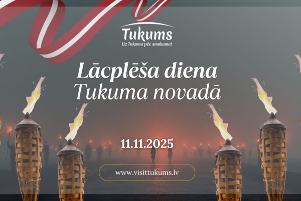 Lāčplēša diena Tukuma novadā 104172 Lāčplēša diena Tukuma novadā