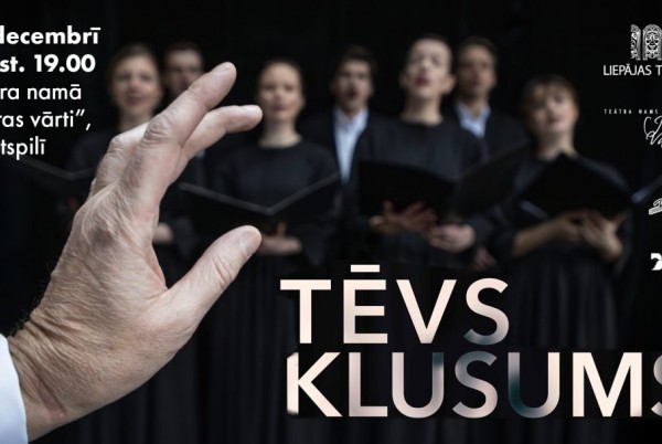 Teātra izrāde “Tēvs klusums”