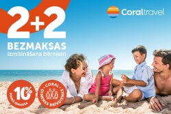 Atpūtas un ceļojumu piedāvājumi 18.06.2025 - 24.06.2025 ✈️ Ģimenes brīvdienas | 2+2 Coral Travel Latvia