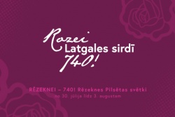 Rēzekne aicina – svinēsim 740 gadus kopā!