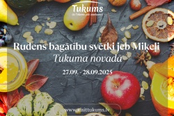 Rudens bagātību svētki Tukuma pusē