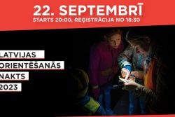 Atpūtas un ceļojumu piedāvājumi 17.09.2023 - 22.09.2023 Latvijas orientēšanās NAKTS 2023 | Tukumā  Tukuma TIC